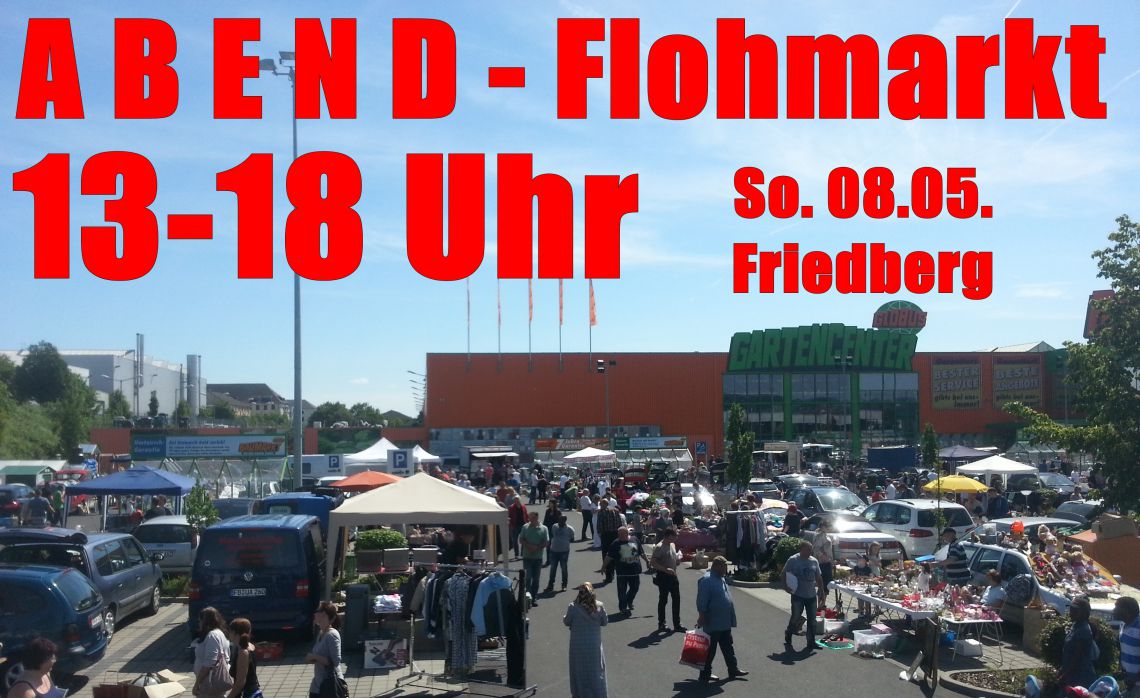 ABEND Flohmarkt, Friedberg von 13-18 Uhr